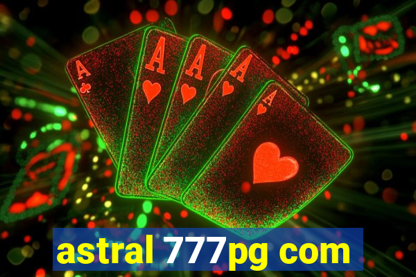 astral 777pg com
